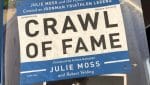 Crawl of Fame by Julie Moss
