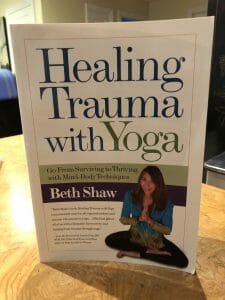 Healing Trauma with Yoga