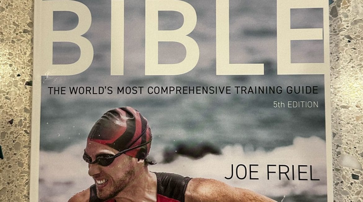 The Triathletes training bible with Joe Friel